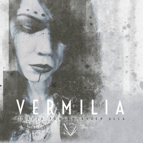 Vermilia : Täällä Pohjantähden Alla